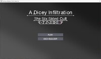 A Dicey Infiltration: A Six Sided Cult screenshot, image №3476520 - RAWG