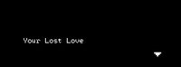 Your Lost Love screenshot, image №2281768 - RAWG