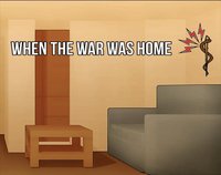 When the War was Home - Demo screenshot, image №2347612 - RAWG