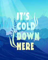 It's Cold Down Here screenshot, image №3087116 - RAWG