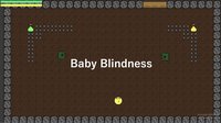 Baby Blindness screenshot, image №1887666 - RAWG