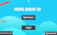 MEME DODGE 2D - Meh Games screenshot, image №2533200 - RAWG