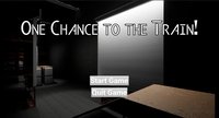 One Chance to the Train! screenshot, image №2134622 - RAWG