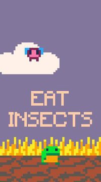 EAT INSECTS screenshot, image №1163555 - RAWG