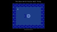The Blue World Puzzle Ball Thing. screenshot, image №1156312 - RAWG