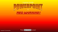 A game inside PowerPoint: Red warning! screenshot, image №3494836 - RAWG