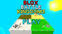 Blox Battle Kingdoms screenshot, image №1478312 - RAWG