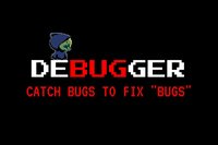 Debugger (Ray Hsiao, azhu1223, jabenero, Amber J., ketexon) screenshot, image №3565298 - RAWG