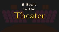 A night in the Theater screenshot, image №3320036 - RAWG