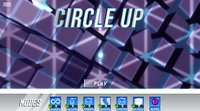 Circle UP screenshot, image №849622 - RAWG