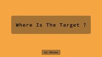 Where Is The Target? screenshot, image №3460908 - RAWG