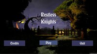 Restless Knights screenshot, image №3647082 - RAWG