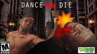 Dance or Die screenshot, image №1086751 - RAWG