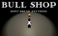 Bull Shop - Don't Break Anything screenshot, image №2441834 - RAWG