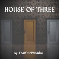 House of Three screenshot, image №3178106 - RAWG