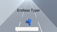 Endless Typer screenshot, image №1245621 - RAWG