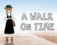 A Walk on Time screenshot, image №3785464 - RAWG