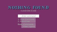 Nothing Found a Ludum Dare 45 game screenshot, image №2202414 - RAWG