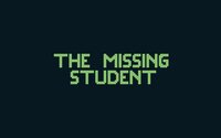 The Missing Student screenshot, image №3245078 - RAWG