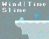 Wind | Time Slime screenshot, image №1018661 - RAWG