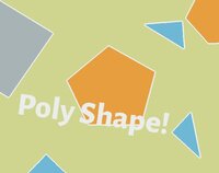 Poly Shape! screenshot, image №3074088 - RAWG