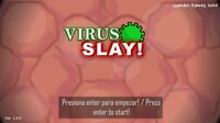 Virus Slay! screenshot, image №2455621 - RAWG