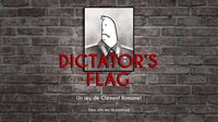 Dictator's Flag screenshot, image №3062564 - RAWG