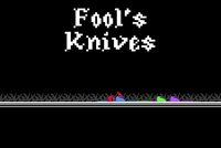 Fool's Knives screenshot, image №2962861 - RAWG