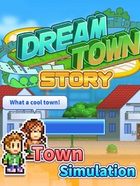 Dream Town Story screenshot, image №940272 - RAWG