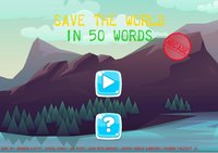 Save The World In 50 Words screenshot, image №1798899 - RAWG