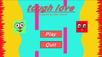 tough love screenshot, image №2893936 - RAWG