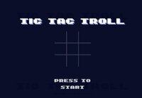 Tic Tac Troll screenshot, image №3458050 - RAWG