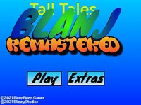 Tall Tales Blanj REMASTERED screenshot, image №3869255 - RAWG