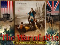 The War of the 1812: The Conquest of Canada screenshot, image №288445 - RAWG