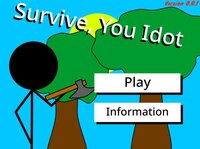 Survive, You Idot v0.0.1 screenshot, image №3164573 - RAWG