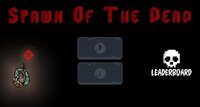 Spawn Of The Dead 1.2 screenshot, image №3810591 - RAWG