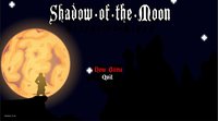 Shadow of the Moon screenshot, image №1241455 - RAWG