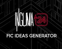 Inguma24 fic ideas generator screenshot, image №3544668 - RAWG