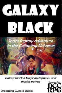 Galaxy Black II Magic metaphysics and psychic power screenshot, image №2809425 - RAWG