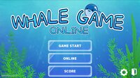 WhaleGameOnline screenshot, image №3970999 - RAWG