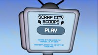 Scrap City Scoops screenshot, image №2365181 - RAWG