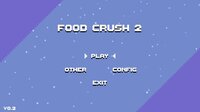 Food Crush 2 screenshot, image №3154483 - RAWG