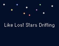Like Lost Stars Drifting screenshot, image №2167922 - RAWG