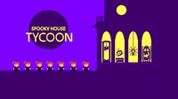 Spooky House Tycoon screenshot, image №2625650 - RAWG