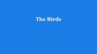 The Birds screenshot, image №3116203 - RAWG