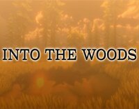 Into The Woods (RonnieHolland3D) screenshot, image №3313450 - RAWG