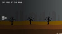 The Rise Of The Dead screenshot, image №3675755 - RAWG