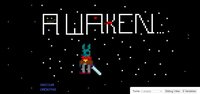 AWAKEN (itch) (lelezone) screenshot, image №2188414 - RAWG