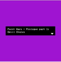 Paint Wars - PROLOGUE part 1: Devil's Chorus screenshot, image №1724909 - RAWG