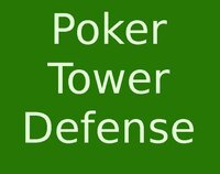 Poker Tower Defense (itch) (Benjamin-Humes) screenshot, image №3259562 - RAWG